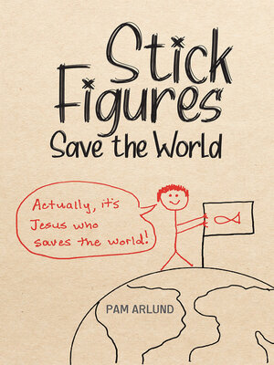 cover image of Stick Figures Save the World